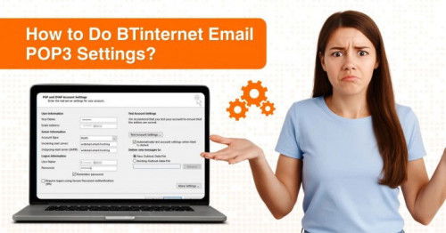 How to do BTinternet Email POP3 Settings?