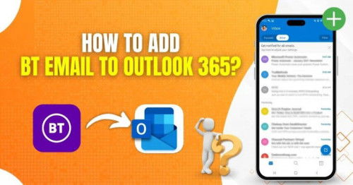 How to Add BTinternet Email to Outlook 365?