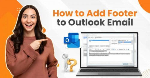 How to Add Footer to Outlook Email?