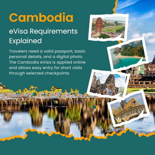 Cambodia eVisa Requirements Explained