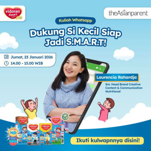 Kuliah WhatsApp GRATIS bareng Vidoran Xmart & theAsianparent 💙