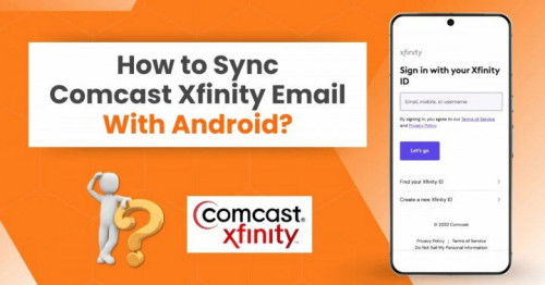 How to Sync Comcast Xfinity Email With Android?
