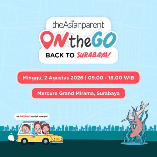 theAsianparent on The Go Hadir Lagi di Surabaya!