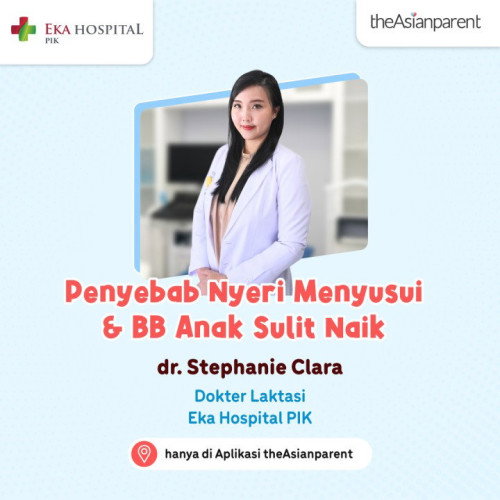 ✨ Tanya Pakar: Penyebab Nyeri Menyusui & BB Anak Sulit Naik ✨
