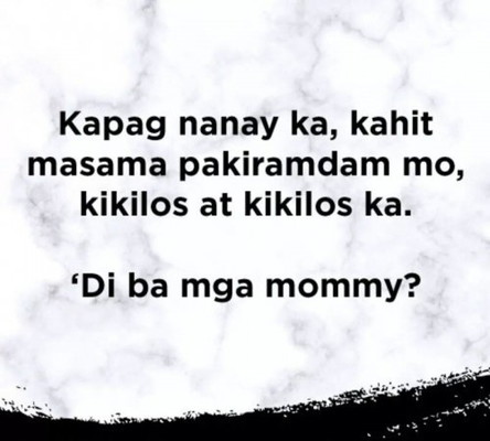 Nanay talaga tayo