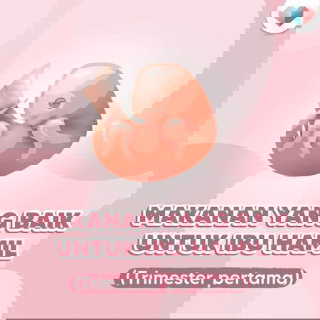 Hi ibu yang berada pada trimester pertama. Baca ni!