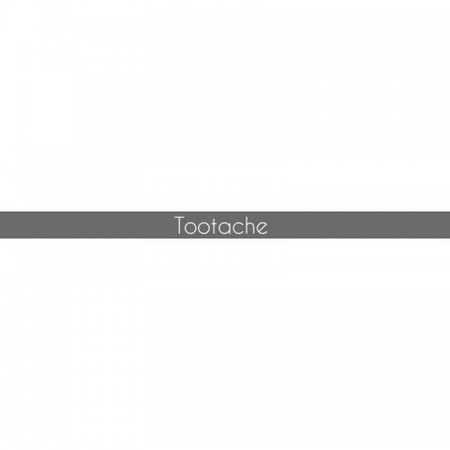 Toothache...