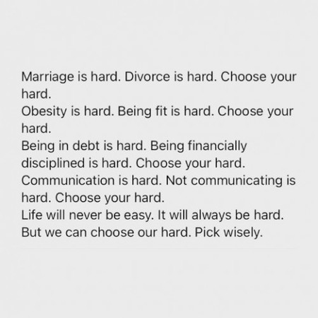 Life will never be easy!