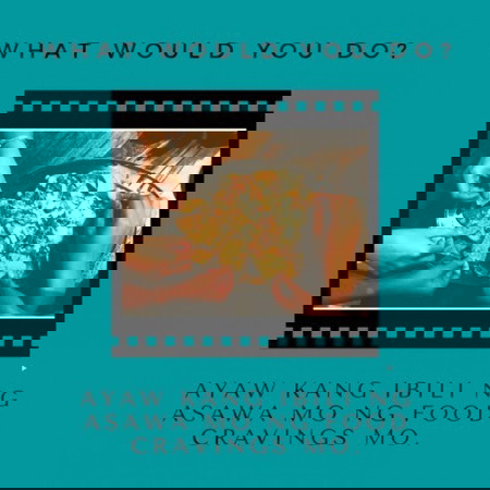 What Would You Do?