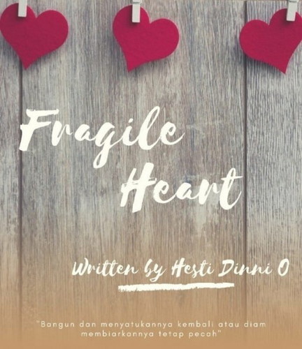 FRAGILE HEART
