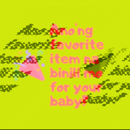 Favorite item na binili mo for your baby