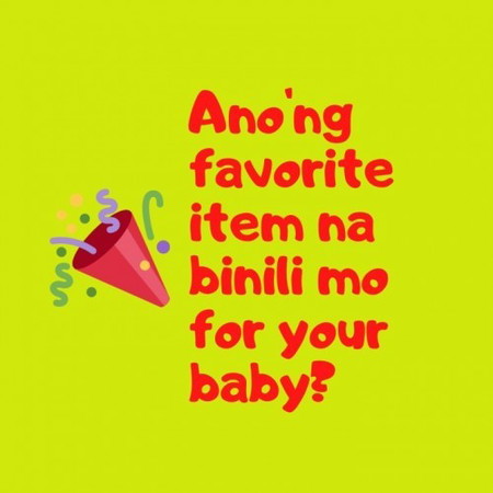 Favorite item na binili mo for your baby