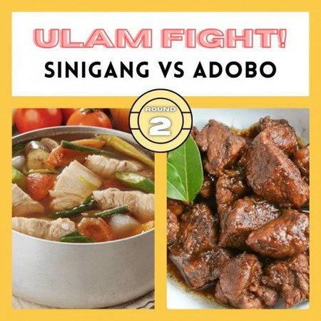 ULAM FIGHT! Round 2 - Sinigang Vs Adobo