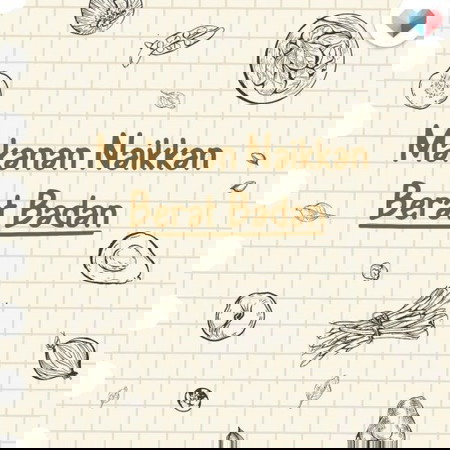 Masalah kurang berat badan? Berat badan susah nak naik?