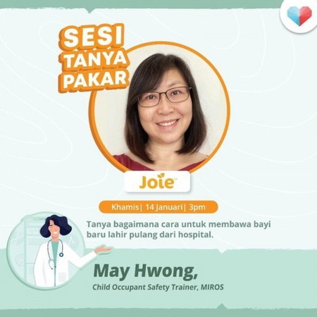 Sesi Tanya Pakar bersama Puan May Hwong, Jurulatih Keselamatan Penumpang Kanak-kanak (MIROS)