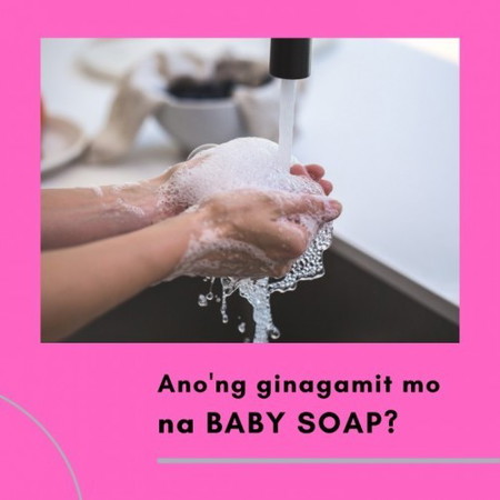 Ano'ng okay na sabon for baby?