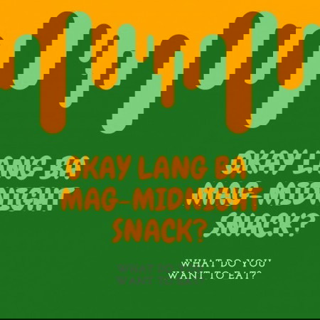 Midnight Snacks?