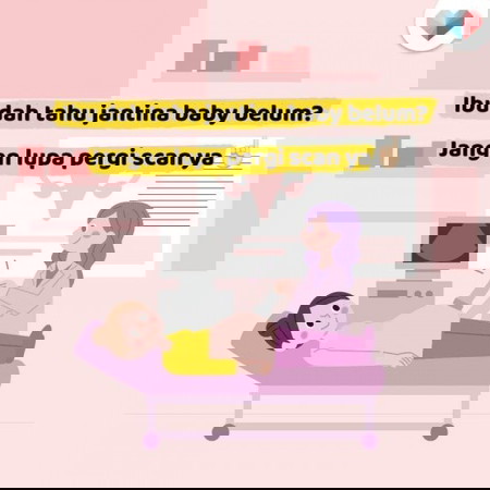 Dah scan baby belum bu?