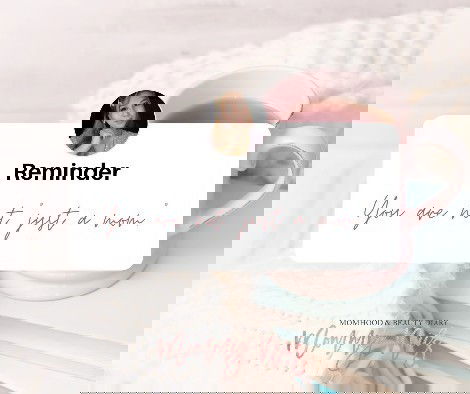 You're not 'just a MOM'