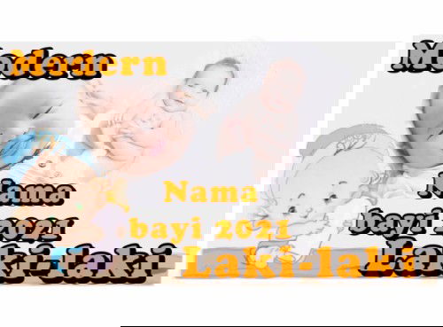 Nama bayi laki-laki modern