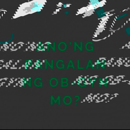 Sino po ang OB n'yo?