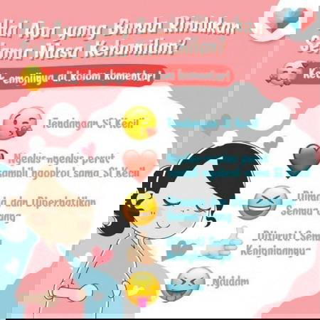 Hal-hal yang dirindukan selama masa kehamilan