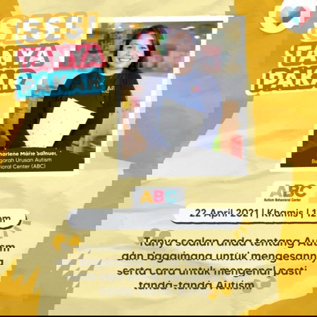 Sesi Tanya Pakar bersama Cik Charlene Marie Samuel, Pengarah Urusan Autism Behavioral Centre (ABC)