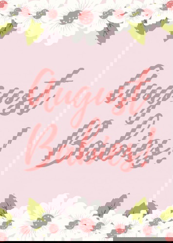 AUGUST BABIES