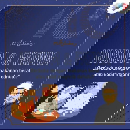 Berbuka atau solat dahulu?