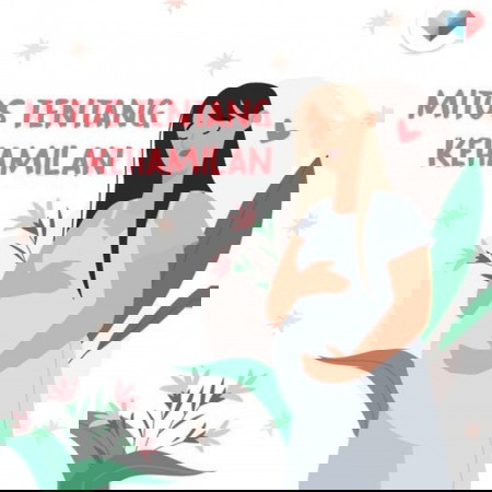 Mitos Tentang Kehamilan