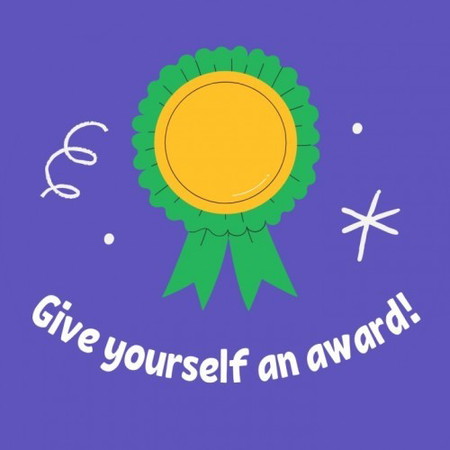 Give yourself an award!