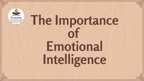 THE IMPORTANCE OF EMOTIONAL INTELLIGENCE