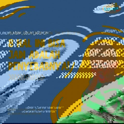 Penyebab Speech Delay