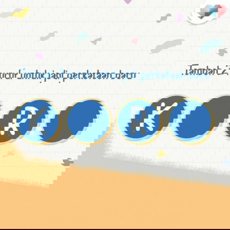 Tambah 2 Huruf untuk menjadi perkataan baru!