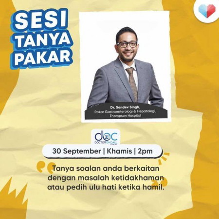 Sesi Tanya Pakar bersama Dr. Sandev Singh, Pakar Gastroenterologi & Hepatologi, Thompson Hospital