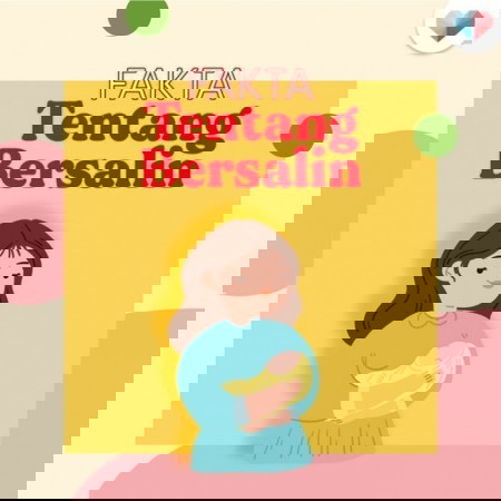 FAKTA TENTANG BERSALIN