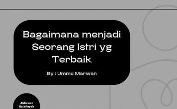 Bagaimana Menjadi Istri Terbaik...?