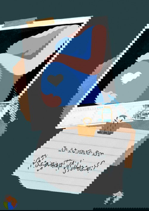 Is it safe for pregnant women to get Covid-19 vaccine?