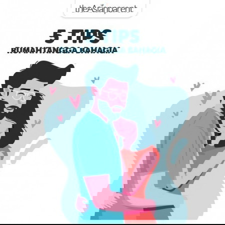 5 Tips Rumahtangga Bahagia