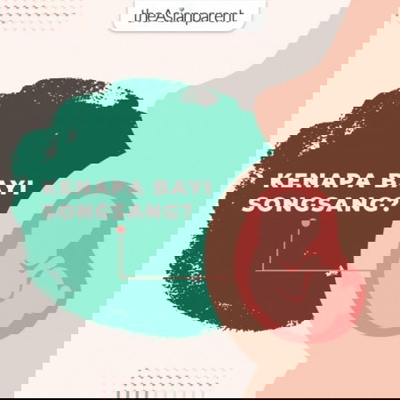 Kenapa Bayi Songsang? Ini Yang Parent Perlu Tahu!