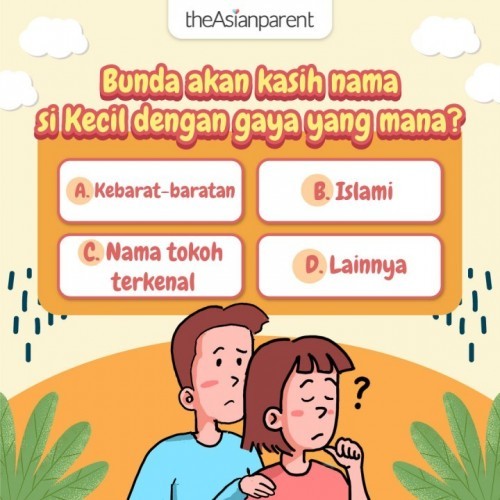 Bunda akan kasih nama si Kecil dengan gaya yang mana?