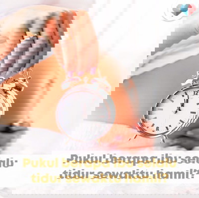 Waktu Tidur Sepanjang Kehamilan