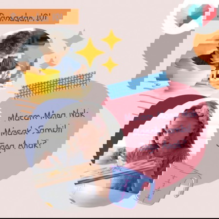 Ramadan 101: Macam Mana Nak Masak Sambil Jaga Anak?