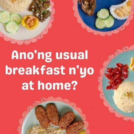 Ano'ng usual breakfast n'yo at home?