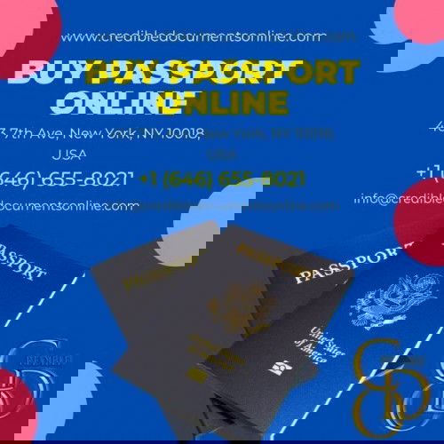 REAL REGISTERED PASSPORTS FOR SALE [WhatsApp: +16466558021] BUY DRIVER'S LICENSE ONLINE