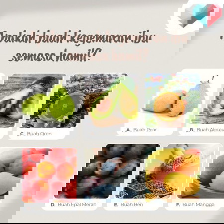 Apakah buah kegemaran ibu semasa hamil?