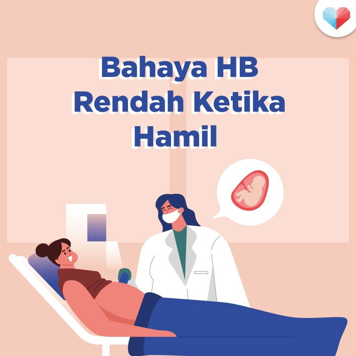 Bahaya HB Rendah Waktu Hamil Jangan abaikan jika HB anda ren