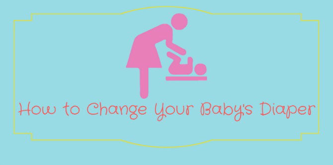Do you know how to change your baby's diaper?