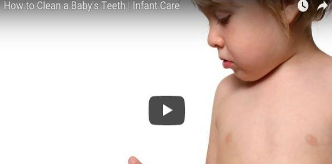 Must watch: Here's how you can clean your baby's teeth effectively