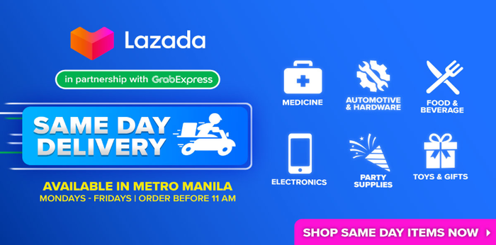 Kaya ba today? Kaya with Lazada’s Same Day Delivery with GrabExpress!